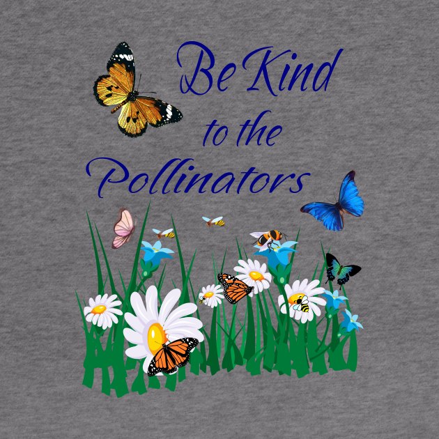 Be Kind to Pollinators by Alpenglow Workshop